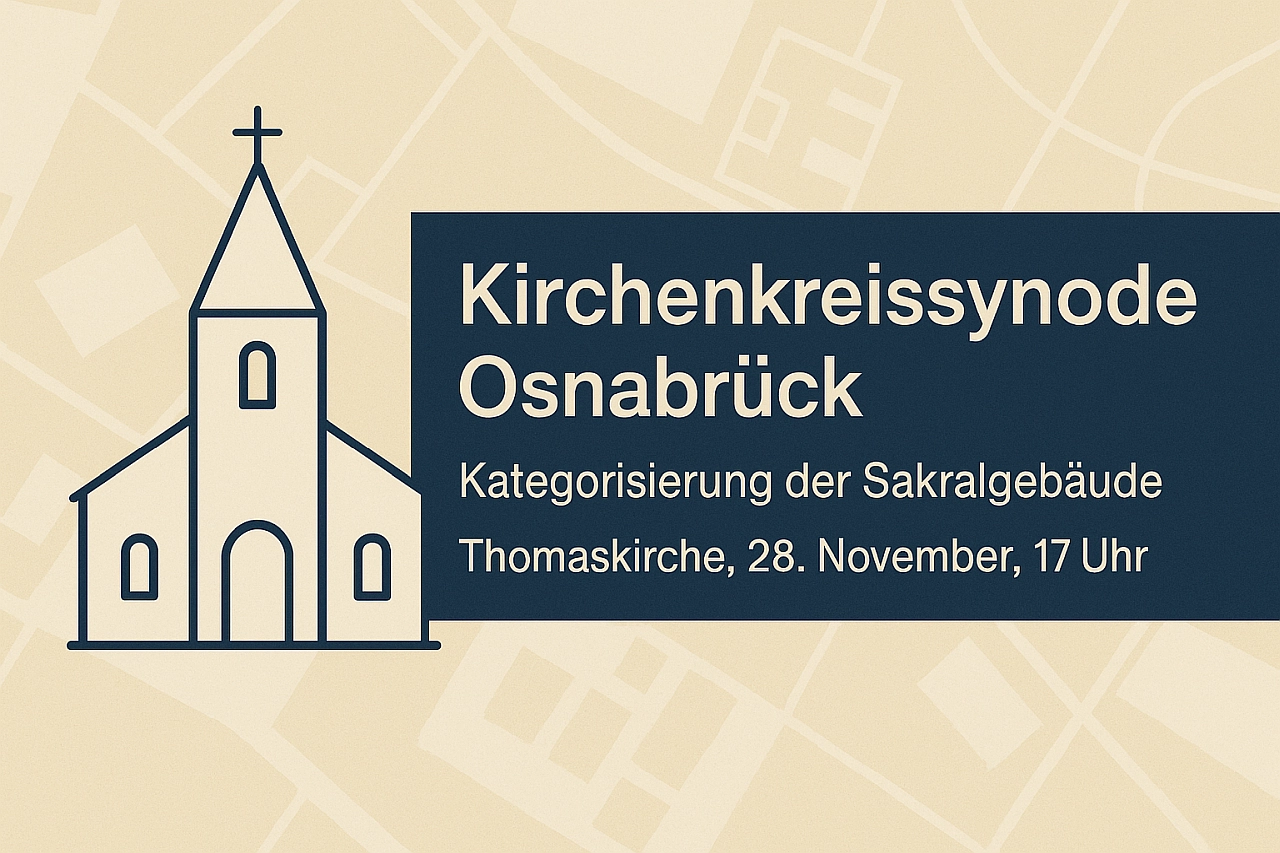 Kirchenkreissynode Osnabrück zur Kategorisierung der Sakralgebäude